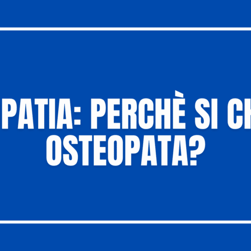 OSTEOPATIA perchè si chiama osteopata