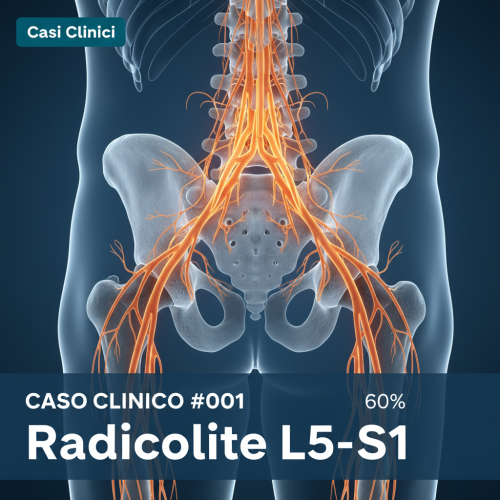 casi clinici radicolite L5-S1 — trattamento osteopatico del dolore lombare irradiato